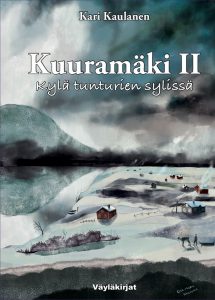 Kuuramäki II Kylä tunturien sylissä -kirjan kansi.