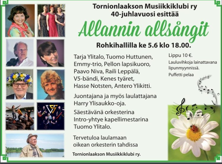 Kuvassa kollaasi esiintyjistä: Tarja Ylitalo, Emmy-trio, Tuomo Huttunen, Raili Leppälä, Allan Lehto, Paavo Niva, Kenes Tyäret, V5-bändi ja Harry Ylisaukko-oja. Kuvassa on myös sama tekstisisältö, kuin ilmoituksessa sekä kuva auringonkukasta ja nuottiavaimista.