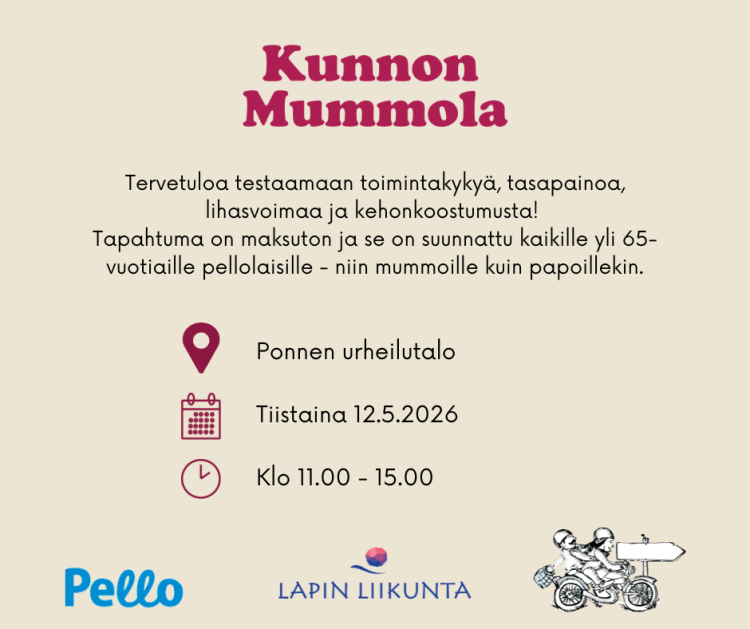 Ilmoitusosassa näkyvät tekstit sekä Pellon kunnan, Lapin Liikunta ry:n ja Kunnon Mummolan logot.