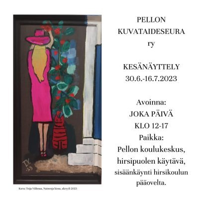 Pellon kuvataideseura ry:n kesänäyttelyn mainos