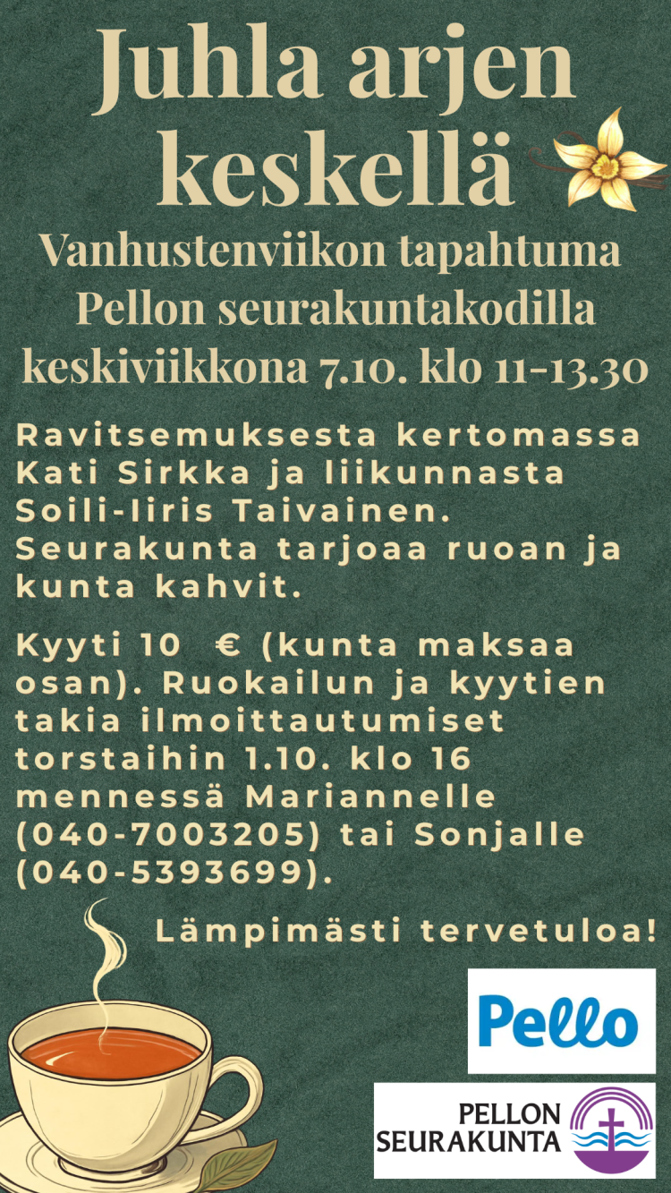 Sama teksti kuin ilmoitusosassa vihreällä pohjalla. Lisäksi Pellon kunnan ja Pellon seurakunnan logot sekä piirroskuva kahvikupista.